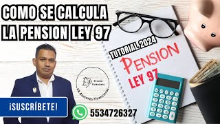 como se calcula la Pension Garantizada ley 97 2024 [upl. by Piers163]