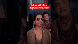 duplicate Shahrukh Khan Bollywood [upl. by Ahsar]