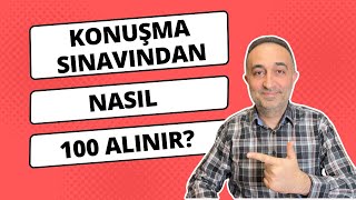 Konuşma Sınavında Yapılması ve Dikkat Edilmesi Gerekenler  Konuşma Sınavından Nasıl 100 Alınır [upl. by Anialed]