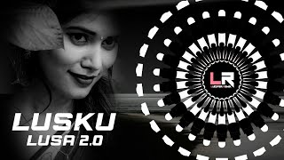 LUSKU LUSA 20  VIRAL SAMBALPURI DJ ll EDM x DROP ll DJ PRAVAT x LUCIFER REMIX [upl. by Aan]