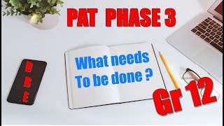 PAT Phase 3 DBE  What needs to be done   2022 [upl. by Ibed]