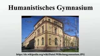 Humanistisches Gymnasium [upl. by Yentrac954]