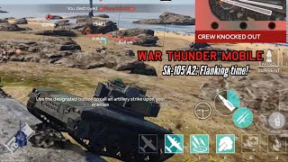 Sk105 A2 Flanking time  War Thunder Mobile [upl. by Nitsugua]