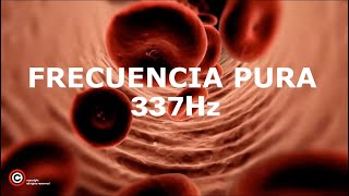 337 Hz  Frecuencia Pura Estabiliza Circulación Sanguínea  Frecuencia Curativa y Sanadora 337Hz [upl. by Mariele]