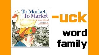 To market To market Onset amp Rime blending  uck Word Family [upl. by Salot422]