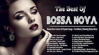 247 Live Jazz Bossa Nova Music  Best Bossa Nova Cool Music  Covers 2024 [upl. by Fosque121]