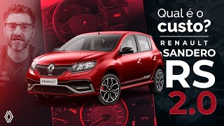 Vale a pena ter um Renault Sandero RS 20 Qual é o custo de manutenção [upl. by Galang591]