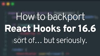 How to use React Hooks right now in React 166 [upl. by Adley]