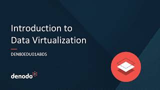 Introduction to Data Virtualization Course Overview [upl. by Aro]