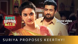 Suriya Proposes Keerthy Suresh  Thaana Serndha Koottam  Romantic Love Scene  Amazon Prime Video [upl. by Sabella]