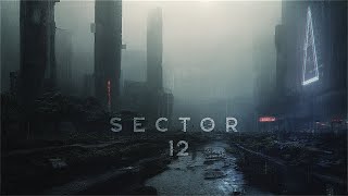 SECTOR 12  A Deep Cyberpunk Ambient Journey  EXTREMELY Atmospheric Cyber Music [upl. by Ahsiekin942]