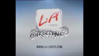 LA Lights Streetball  Open Run 2013 [upl. by Homere694]