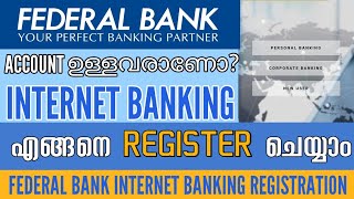 How to Register for Federal Bank Internet Banking Facility Federal Bank NetBanking MalayalamFedNet [upl. by Yeta210]