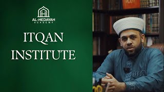 Itqan Institute [upl. by Elery]