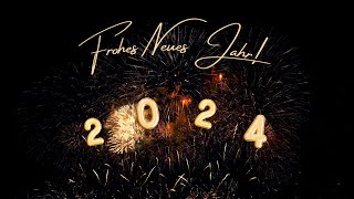 Frohes Neues Jahr 2024🕛🐉🎆 Silvestergrüße Neujahrsgrüße [upl. by Saticilef70]