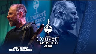 Paralamas do Sucesso  Lanterna dos afogados Couvert Artístico JBFM [upl. by Illoh717]