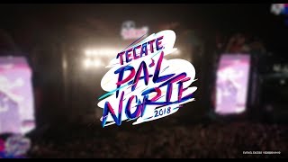 Aftermovie Tecate Pal Norte 2018 [upl. by Regen]