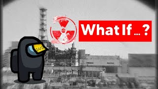 Chernobyl Disaster What if Chernobyl wasnt stopped [upl. by Oisangi]