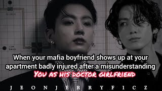 When your mafia boyfriend shows up at your apartment badly injured after misunderstanding  JJK ff [upl. by Hsihsa849]