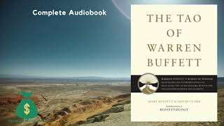 The Tao of Warren Buffett Warren Buffetts Words of Wisdom by Mary Buffett Complete Audiobook [upl. by Accissej395]