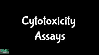 Cytotoxicity Assays  Cell Viability Assay [upl. by Polik304]