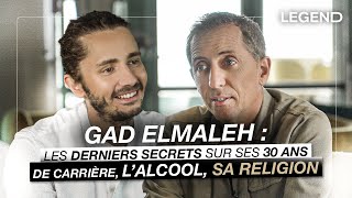 GAD ELMALEH  LES DERNIERS SECRETS SUR SES 30 ANS DE CARRIÈRE L’ALCOOL SA RELIGION [upl. by Wilsey]