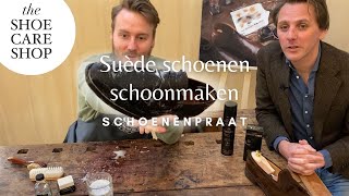 Schoenenpraat Suède schoenen schoonmaken [upl. by Noreg]