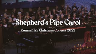 Shepherds Pipe Carol  Risen Savior Choir [upl. by Esilram]