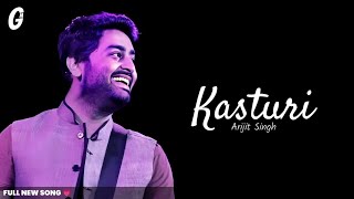 Kasturi Lyrics  Arijit Singh  Amar Prem Ki Prem Kahani  Kunaal Verma Prasad S [upl. by Ttoille]