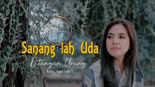 Kintani  Sanang lah Uda Ditangan Urang Official Music Video [upl. by Umont139]