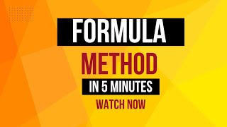 Formula Method in 5 minutes by Dheeraj sir [upl. by Namaj]