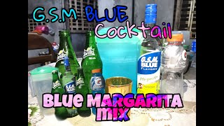 Blue Margarita mix  GSM BLUE cocktail  Cocktail at Pulutan Ideas [upl. by Dloreh]