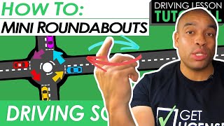 Mini Roundabouts Explained and Demonstrated  Driving Tutorial  Updated 2023 [upl. by Ethelred]