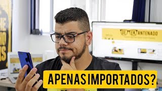 Por que falamos tanto de produtos importados Geek responde 3 [upl. by Latashia]