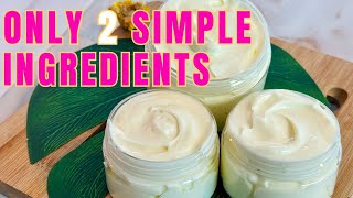 2 Ingredient Body Butter Recipe Easiest DIY Whipped Body Butter Recipe [upl. by Bird]