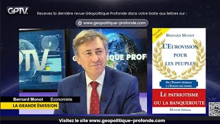 SOUVERAINETÉ ET ÉCONOMIE  LALLIANCE POLITIQUE PARFAITE  BERNARD MONOT  GÉOPOLITIQUE PROFONDE [upl. by Oxford]