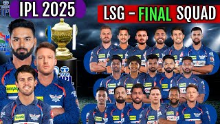 IPL 2025 Lucknow Super Giants Final Squad  LSG Players List after Auction 2025 [upl. by Seuqramed]