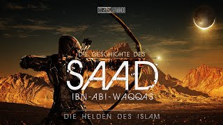 Saad Ibn Abi Waqqas ᴴᴰ ┇ Helden des Islam ┇ BDI [upl. by Assenaj]