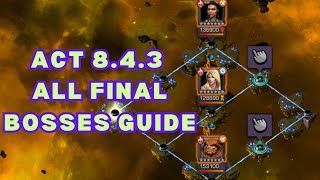 ACT 843 All Final Bosses Guide Easy Options [upl. by Zabrina]