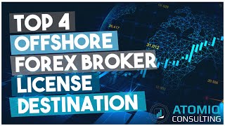 Top 4 Offshore Forex Broker License Destinations [upl. by Standley]