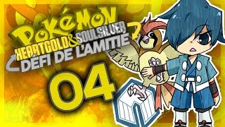 POKÉMON OR HEART GOLD 04  Première arène   DÉFI DE LAMITIÉ [upl. by Yrret238]