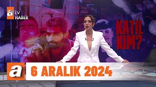 Gün Ortası  6 Aralık 2024 [upl. by Tinor]