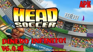 Descargar Head Soccer APK HACK v604 No Root 2017 [upl. by Lehpar860]