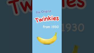 Twinkies originally tasted like Banana [upl. by Oicnaneb]