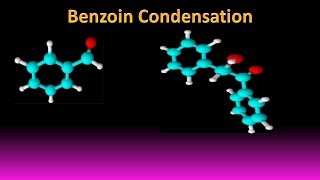 Benzoin Condensation [upl. by Mal]