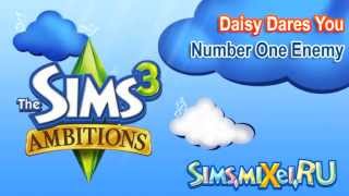 Daisy Dares You  Number One Enemy  Soundtrack The Sims 3 Ambitions [upl. by Eneleoj]