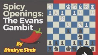 🔥🌶The Evans Gambit Part1🔥 👌Best opening to play as White 😈evansgambit youtube [upl. by Eiruam539]