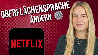 Netflix App  Oberflächensprache ändern [upl. by Airekat]