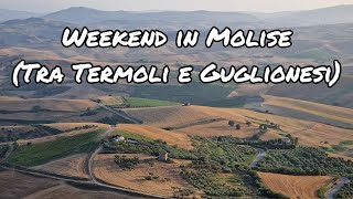 Weekend in Molise Tra Termoli e Guglionesi [upl. by Eade736]