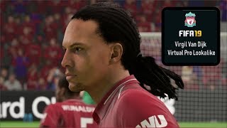 FIFA 19  Virtual Pro Lookalikes  Virgil Van Dijk [upl. by Aneral]